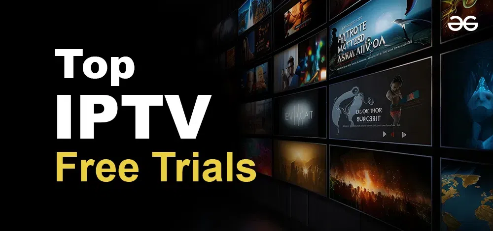 free iptv trial uk